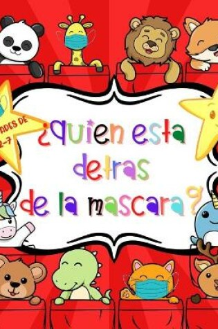 Cover of ¿Quién está detrás de la máscara?