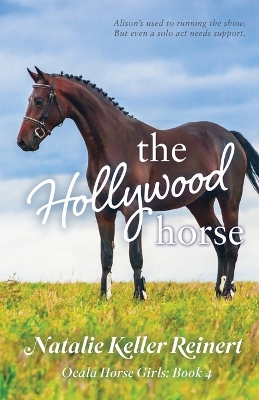 Book cover for The Hollywood Horse (Ocala Horse Girls