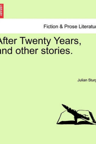 Cover of After Twenty Years, and Other Stories.