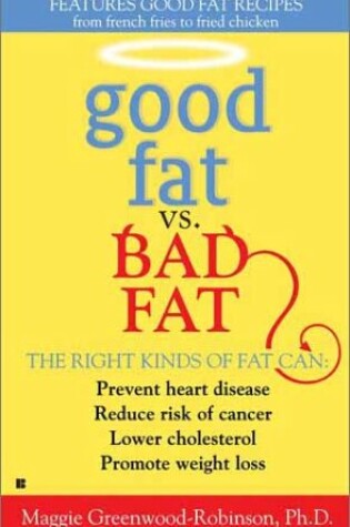 Cover of Good Fat Vs. Bad Fat