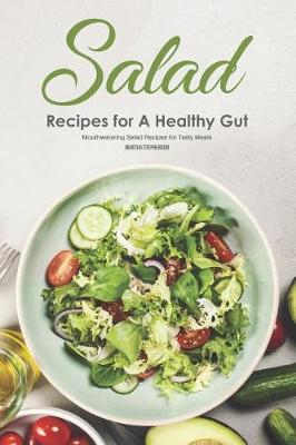 Book cover for Salad Recipes for a Healthy Gut