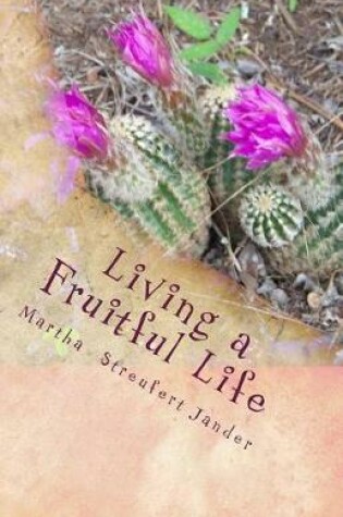 Cover of Living a Fruitful Life