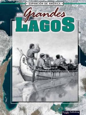 Book cover for Los Grandes Lagos