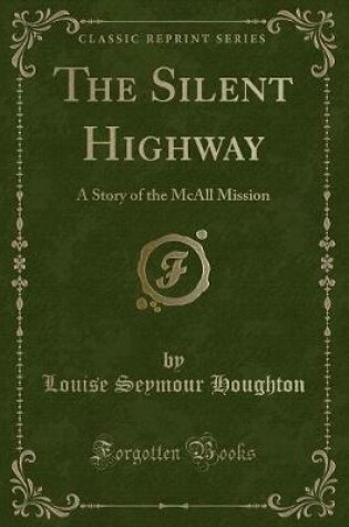 Cover of The Silent Highway
