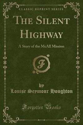 Book cover for The Silent Highway