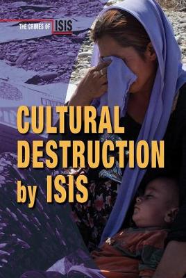 Book cover for Cultural Destruction by Isis