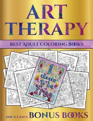 Book cover for Best Adult Coloring Books (Art Therapy)