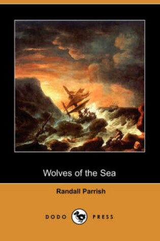 Cover of Wolves of the Sea (Dodo Press)