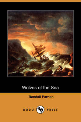 Book cover for Wolves of the Sea (Dodo Press)