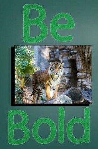 Cover of Be Bold