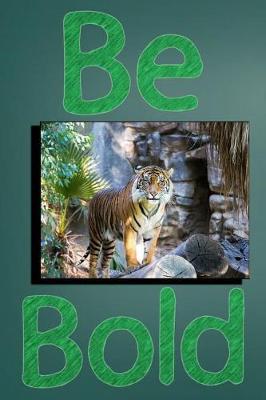 Book cover for Be Bold