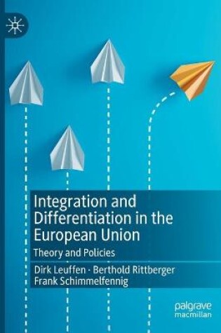 Cover of Integration and Differentiation in the European Union