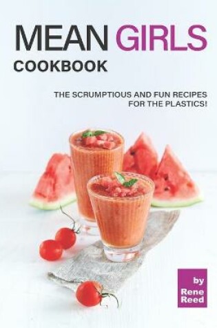 Cover of Mean Girls Cookbook