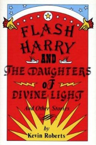 Cover of Flash Harry and the Daughters of Divine Light