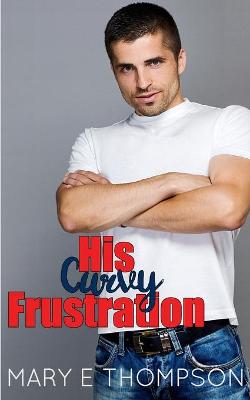 Cover of His Curvy Frustration