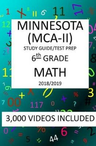 Cover of 6th Grade MINNESOTA MCA-II, 2019 MATH, Test Prep