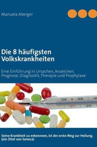 Cover of Die 8 häufigsten Volkskrankheiten