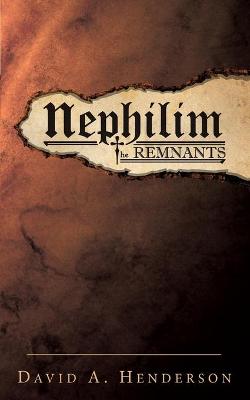 Book cover for Nephilim the Remnants