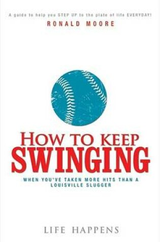 Cover of How to Keep Swinging