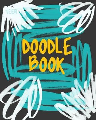 Book cover for Teen Doodle Book