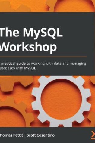 Cover of The MySQL Workshop
