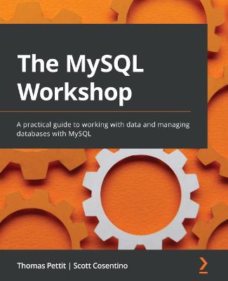 Book cover for The MySQL Workshop