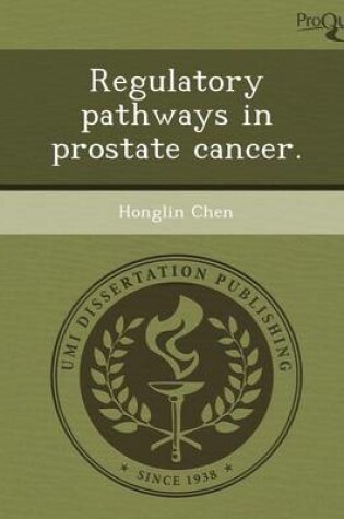 Cover of Regulatory Pathways in Prostate Cancer