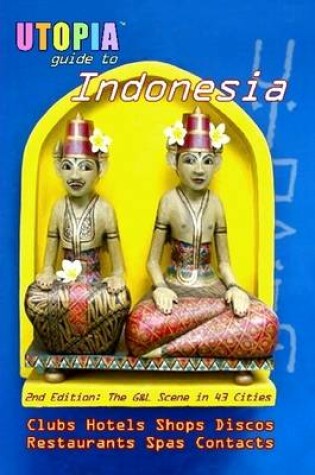 Cover of Utopia Guide to Indonesia