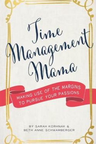 Cover of Time Management Mama