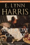 Book cover for Not a Day Goes by