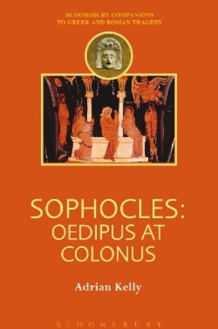 Cover of Sophocles: Oedipus at Colonus