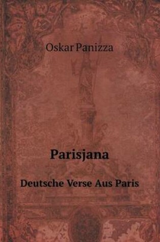 Cover of Parisjana Deutsche Verse Aus Paris