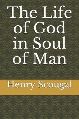 Cover of The Life of God in Soul of Man