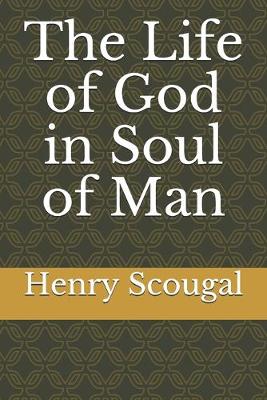 Book cover for The Life of God in Soul of Man