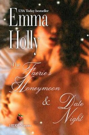 Cover of The Faerie's Honeymoon & Date Night