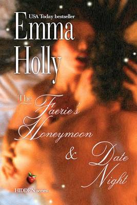 Book cover for The Faerie's Honeymoon & Date Night