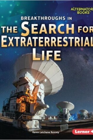 Cover of Breakthroughs in the Search for Extraterrestrial Life
