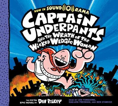 Book cover for Captain Underpants and the Wrath of the Wicked Wedgie Woman