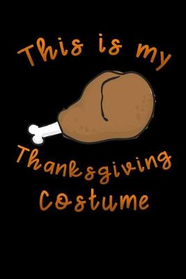 Book cover for this is my thanksgiving costume