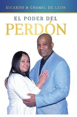 Book cover for El Poder del Perdon