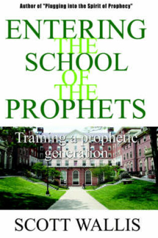 Cover of Entering the School of the Prophets