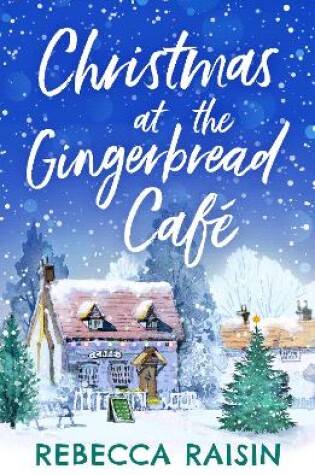 Christmas At The Gingerbread Café