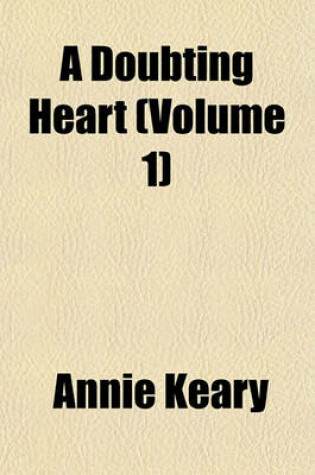 Cover of A Doubting Heart (Volume 1)