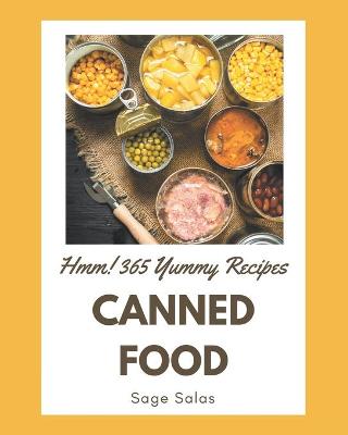 Book cover for Hmm! 365 Yummy Canned Food Recipes