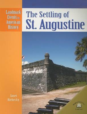 Cover of The Settling of St. Augustine