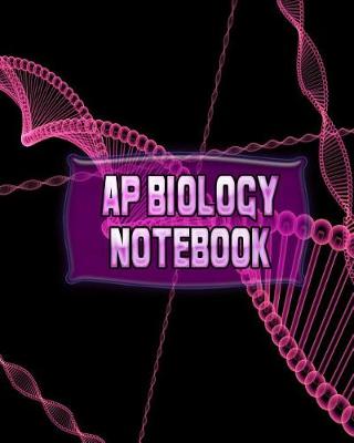 Book cover for AP Biology Notebook