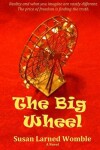 Book cover for The Big Wheel