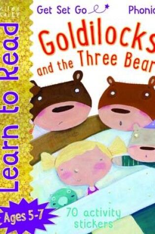 Cover of GSG Learn to Read Goldilocks & The 3 Bears