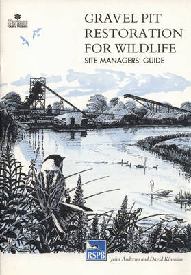 Cover of Gravel Pit Restoration for Wildlife