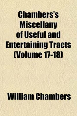 Cover of Chambers's Miscellany of Useful and Entertaining Tracts Volume . 7-8